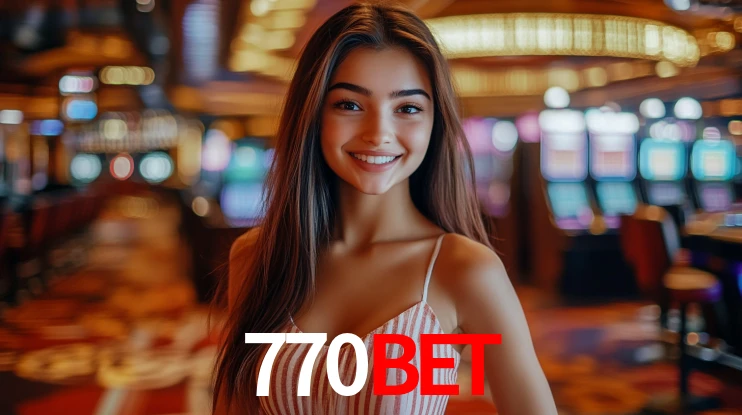 Ofertas Imperdíveis na 770bet: Promoções e Bônus Que Valem a Pena